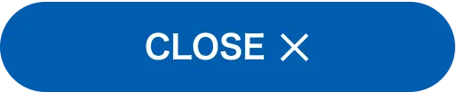 CLOSE